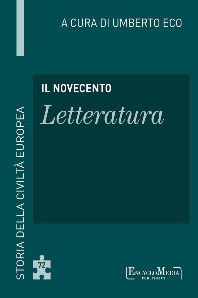 Il Novecento - Letteratura Storia della Civiltà Europea a cura di Umberto Eco - 73