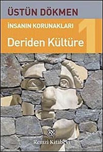 İnsanın Korunakları - 1 Deriden Kültüre