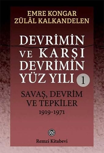 Savaş, devrim ve tepkiler 1 Ocak 1919 - 12 Mart 1971