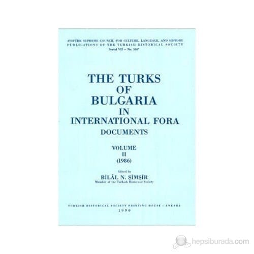 The Turks of Bulgaria in International Fora Documents