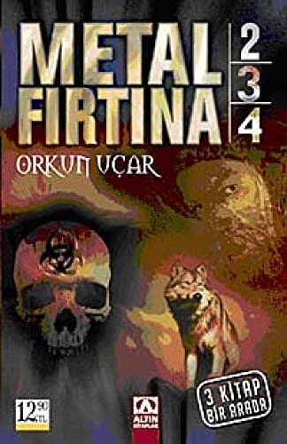Metal Firtina 2-3-4 ( 3 kitap birarada )
