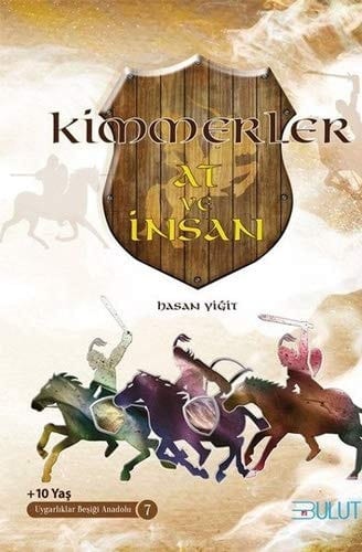 Kimmerler / At ve İnsan - Uygarlıklar Beşiği Anadolu 7