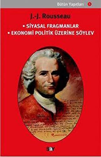 Siyasal Fragmanlar, Ekonomi Politik Üzerine Söylev