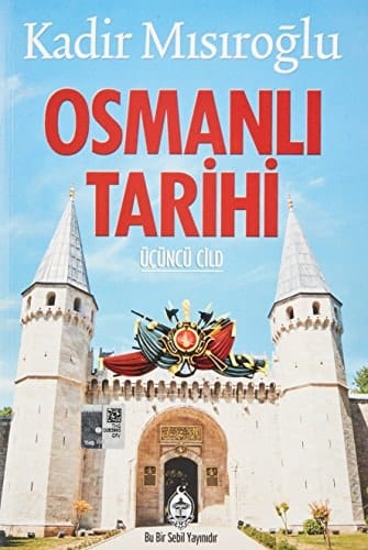 Osmanlı tarihi 1648 yılı'nda IV. Sultan Mehmed'in cülûsundan 1839 yılı'nda tanzimat'ın ilânina kadar. cilt 3