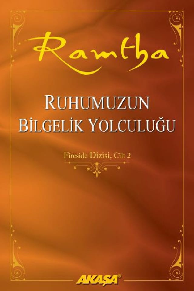 Ruhumuzun Bilgelik Yolculugu Fireside Dizisi - Cilt 2