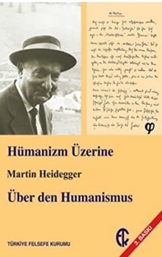 Hümanizm Üzerine Über den Humanismus