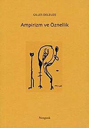 Ampirizm ve Öznellik Hume Açısından İnsan Doğası Üzerine Bir Deneme