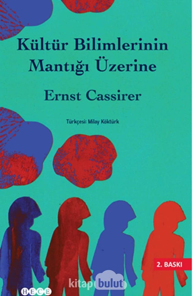 Kültür Bilimlerinin Mantığı Üzerine